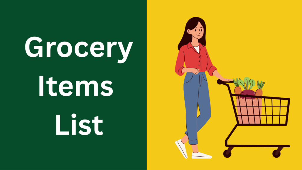 Grocery Items List