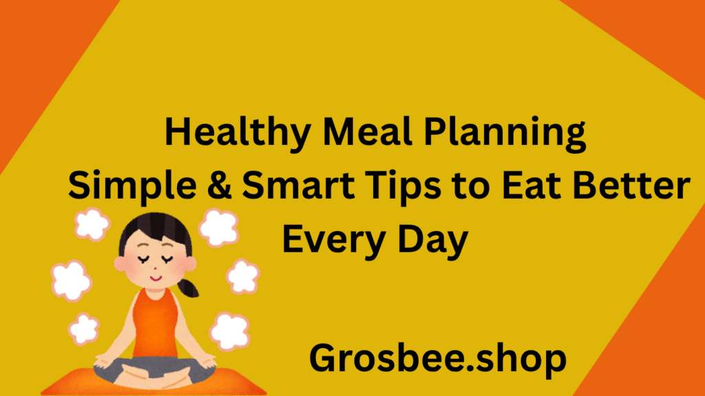Healthy Meal Planning